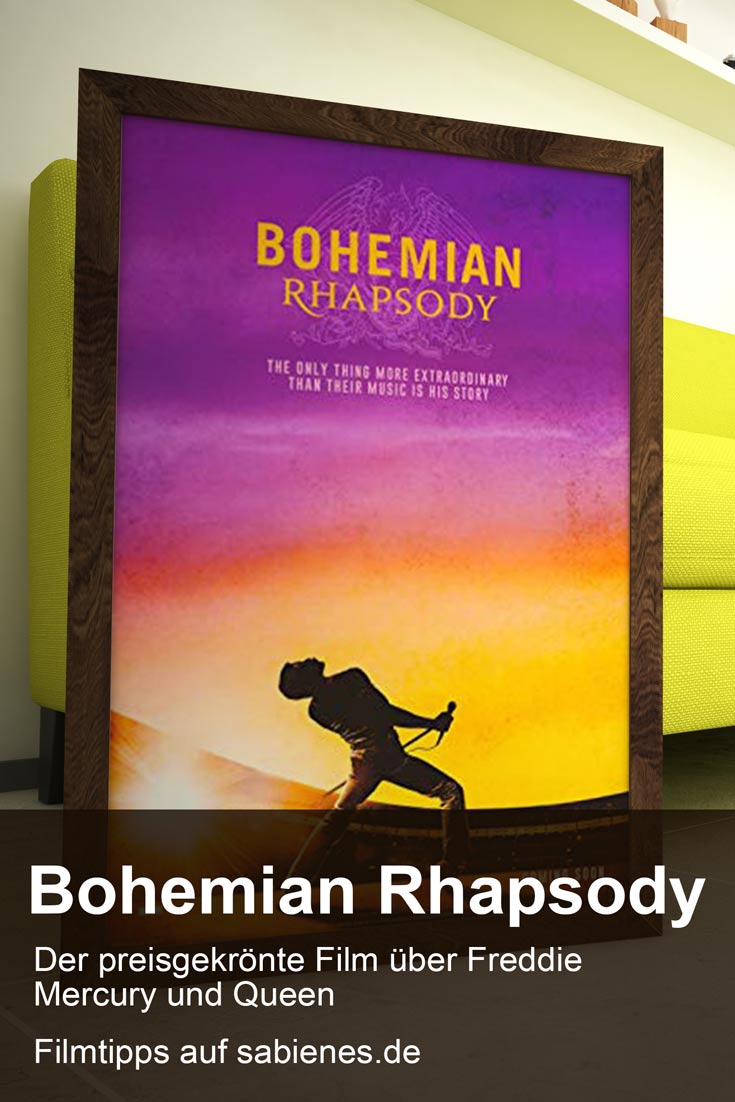 Filmografisches zu dem Film Bohemian Rhapsody